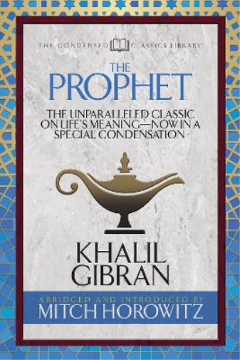 The Prophet (Condensed Classics)