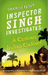 Inspector Singh Investigates: A Curious Indian Cadaver