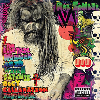 The Electric Warlock Acid Witch Satanic Orgy Celebration
