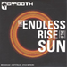 Endless Rise of The Sun