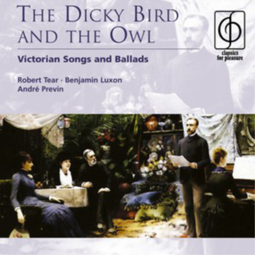 The Dicky Bird and the Owl: Victorian Songs and Ballads