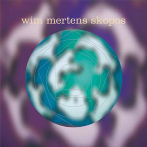 Wim Mertens: Skopos