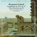 Benjamin Godard: Symphonies Op. 23 & Op. 57/Trois Morceaux Op. 51