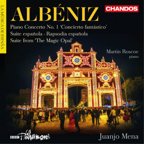 Albéniz: Piano Concerto No. 1 'Concierto Fantastico'