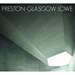 Preston Glasgow Lowe