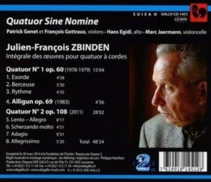 Quatuor Sine Nomine - Julien-Francois Zbinden: Integrale