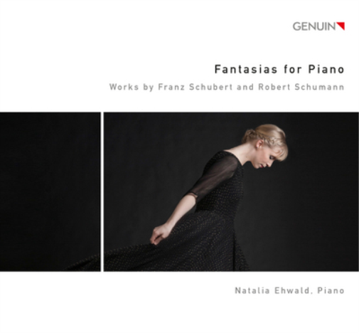 Fantasias for Piano: Works By Franz Schubert and Robert Schumann