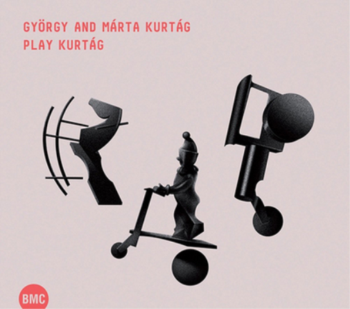 György and Márta Kurtág Play Kurtág