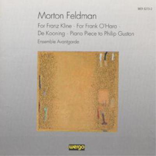 Morton Feldman - Chamber Music / De Kooning / Kline / Guston / O'