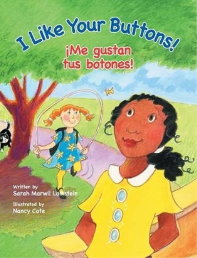 I Like Your Buttons! / �Me gustan tus botones!