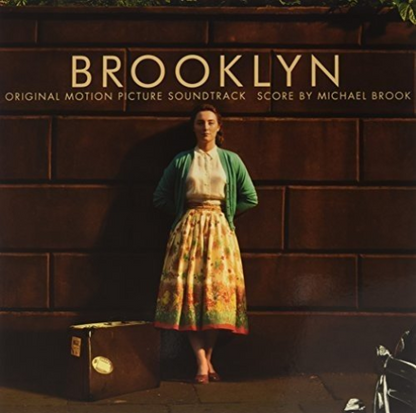 Brooklyn Original Soundtrack And Score Michael Brook