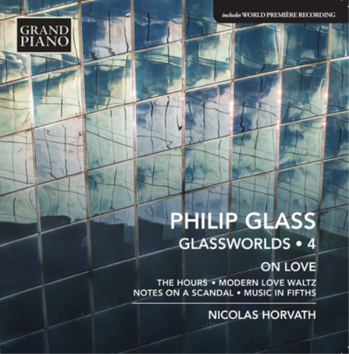 Philip Glass: Glassworlds - Volume 4