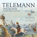 Telemann: Don Quixote