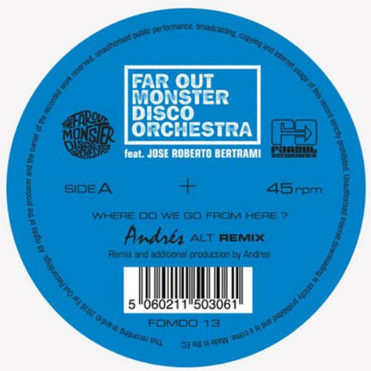 Where Do We Go from Here? (Andres & LTJ Xperience Remixes)