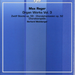Max Reger: Organ Works - Volume 3