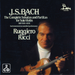 J.S. Bach: The Complete Sonatas and Partitas