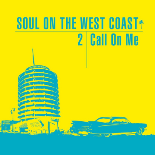 Soul On the West Coast - Volume 2