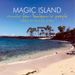 Magic Island: Music for Balearic People - Volume 7