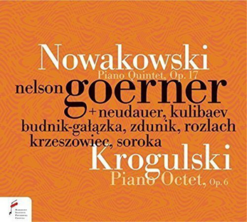 Nowakowski: Piano Quintet, Op. 17