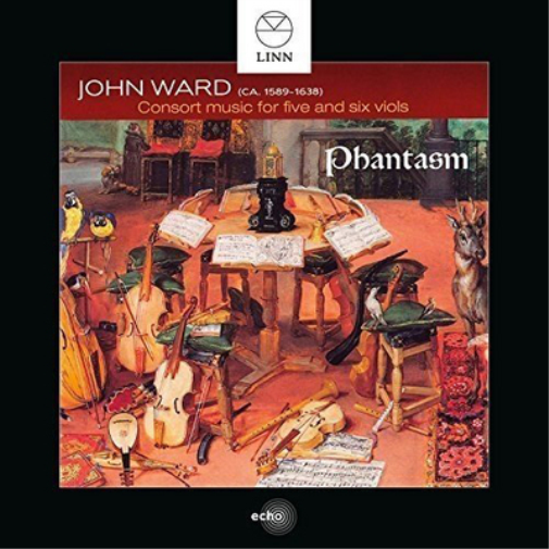 John Ward: Consort Music for Five and Six Viols