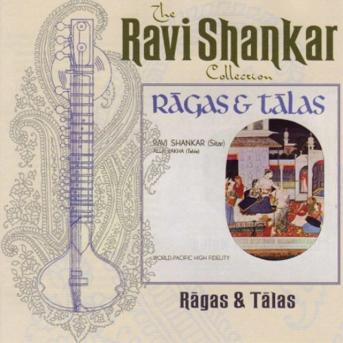Ragas And Talas: The Ravi Shankar Collection