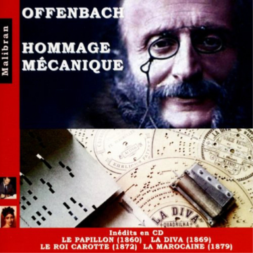 Offenbach: Hommage Mecanique