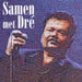 Andr?â?? Hazes-samen met Dr?â?? (CD)
