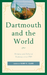 Dartmouth and the World
