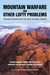 Mountain Warfare and Other Lofty Problems