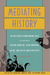 Mediating History