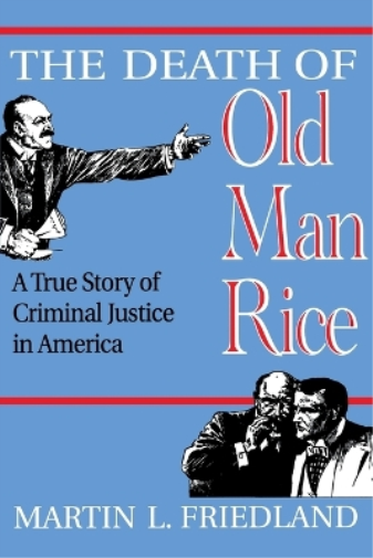 The Death of Old Man Rice