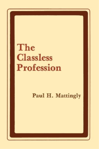 The Classless Profession