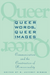 Queer Words, Queer Images