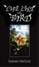 Life Like the Bird