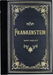 Frankenstein (Masterpiece Library Edition