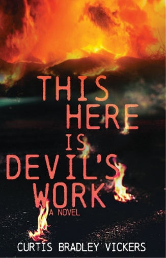 This Here Is Devil's Work: A Novel (Western Literature and Fiction