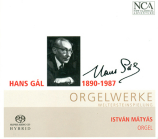 Hans Gal: Orgelwerke