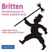 Britten: The Little Sweep, Op. 45/Cantata Academica, Op. 62