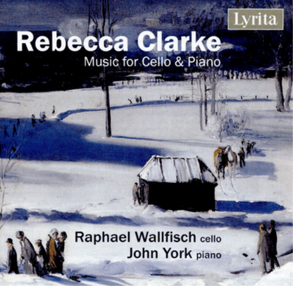 Rebecca Clarke: Music for Cello & Piano