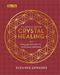 The Essential Book of Crystal Healing