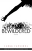Bewildered: Stories (Grace Paley Prize in Short Fiction