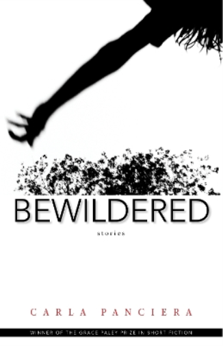 Bewildered: Stories (Grace Paley Prize in Short Fiction