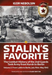 Stalin’S Favorite: the Combat History of the 2nd Guards Tank Army from Kursk to Berlin