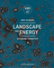 Landscape and Energy - Designing Transition