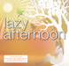 Lazy Afternoon