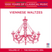 Viennese Waltzes: The Romantic Era - Volume 47