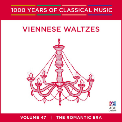 Viennese Waltzes: The Romantic Era - Volume 47
