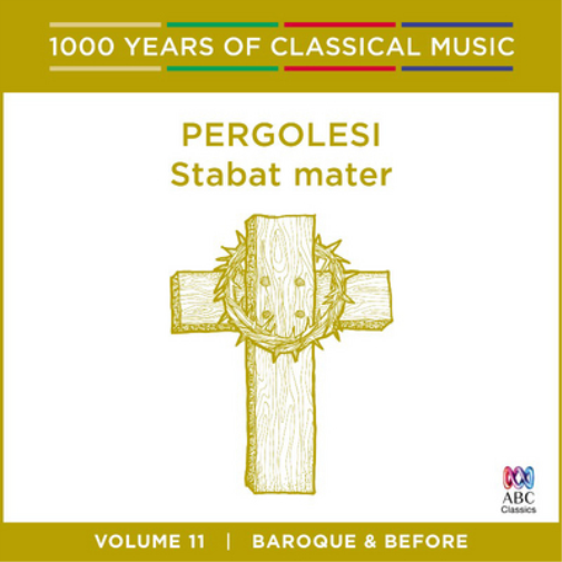 Pergolesi: Stabat Mater: Baroque and Before - Volume 11