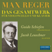 Max Reger: Das Gesamtwerk Für Violoncello Und Klavier