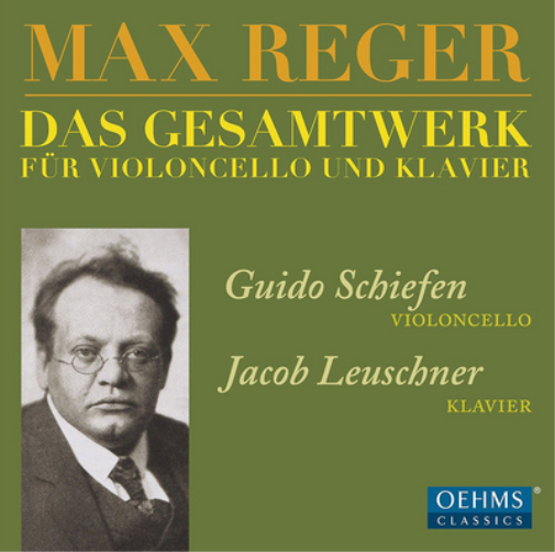 Max Reger: Das Gesamtwerk Für Violoncello Und Klavier